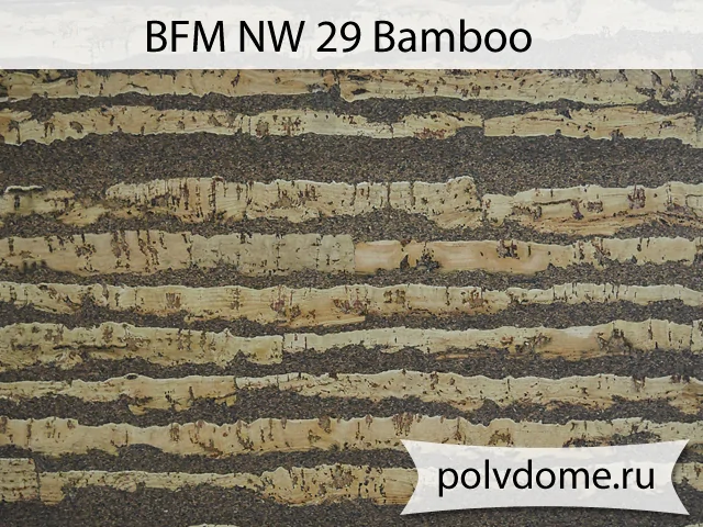 Настенное пробковое покрытие NW 29 Bamboo Настенное пробковое покрытие NW 29 Bamboo